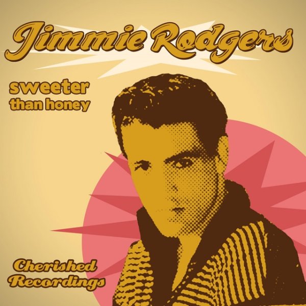 Album Jimmie Rodgers - Sweeter Than Honey