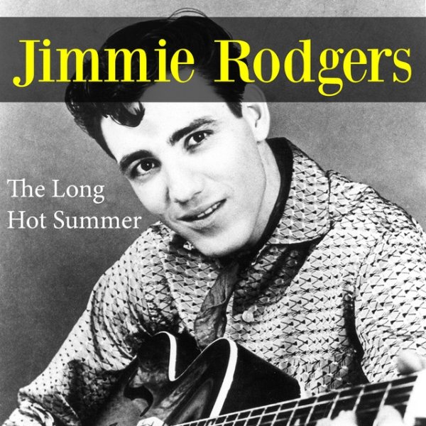 Album Jimmie Rodgers - The Long Hot Summer