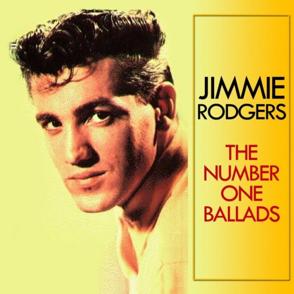 Album Jimmie Rodgers - The Number One Ballads