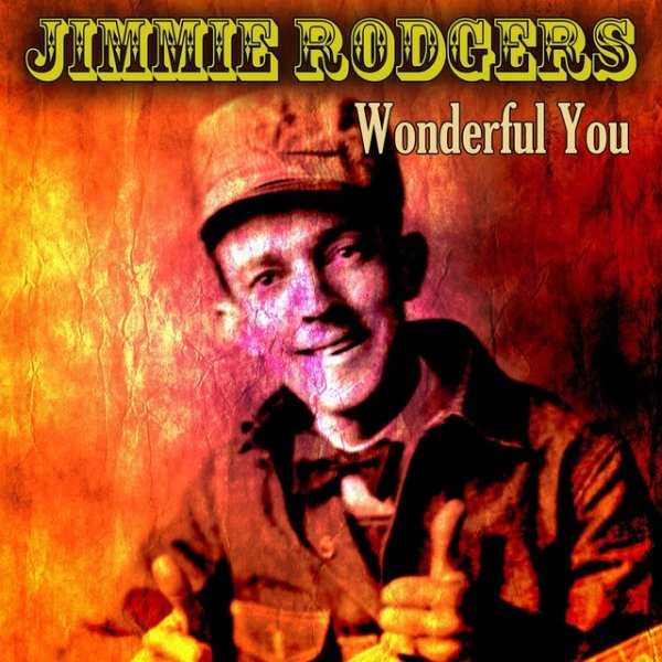 Album Jimmie Rodgers - Wonderful You