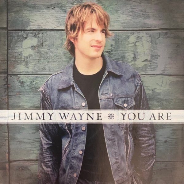 Album Jimmy Wayne - You Are