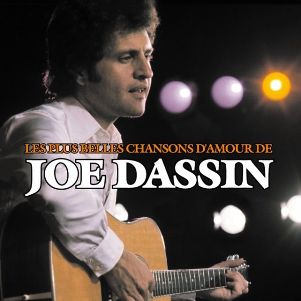 A Toi - Les Plus Belles Chansons D'Amour De Joe Dassin - album
