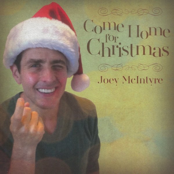 Album Joey McIntyre - Come Home For Christmas