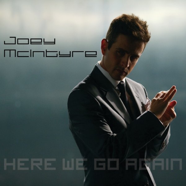 Album Joey McIntyre - Here We Go Again