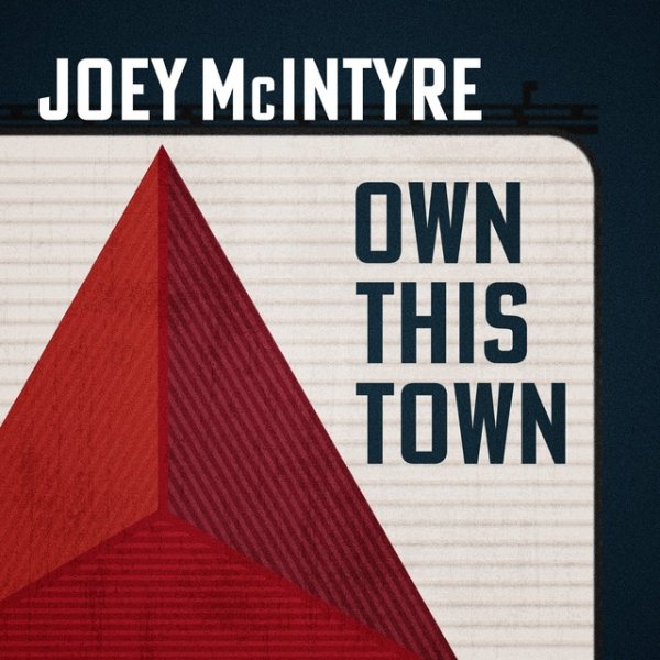 Joey McIntyre Own This Town, 2020