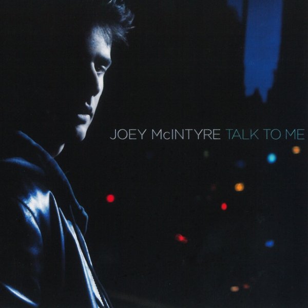 Album Joey McIntyre - Talk To Me