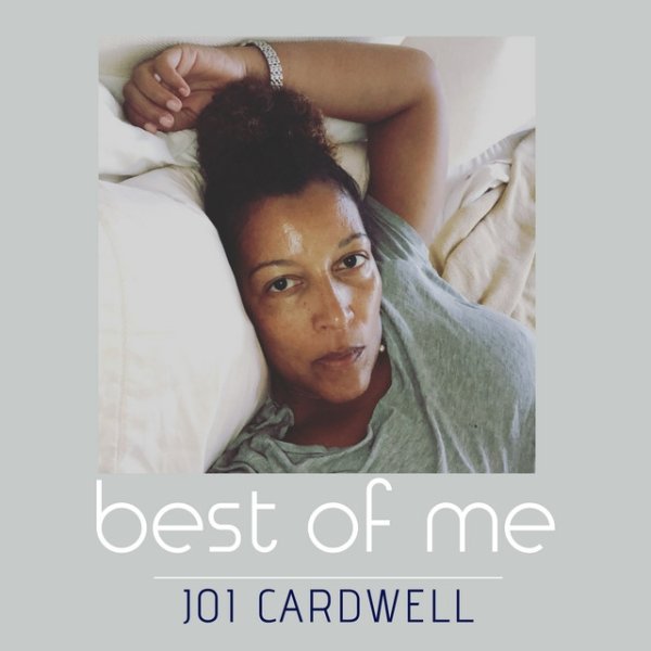 Album Joi Cardwell - Best of Me