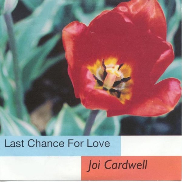 Album Joi Cardwell - Last Chance For Love