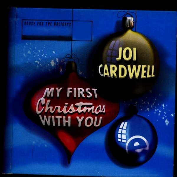 Album Joi Cardwell - My First Christmas With You