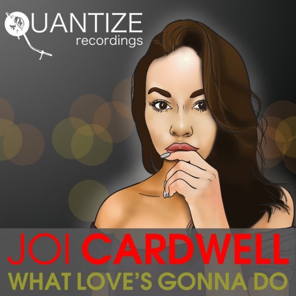 Album Joi Cardwell - What Love