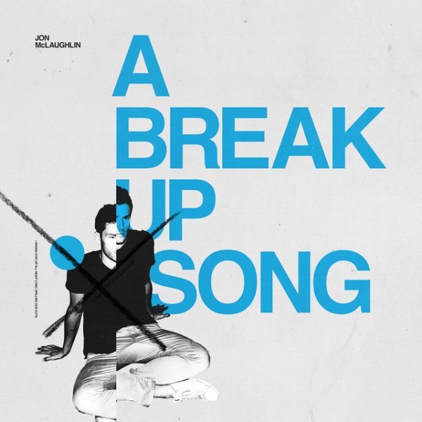A Break Up Song - album