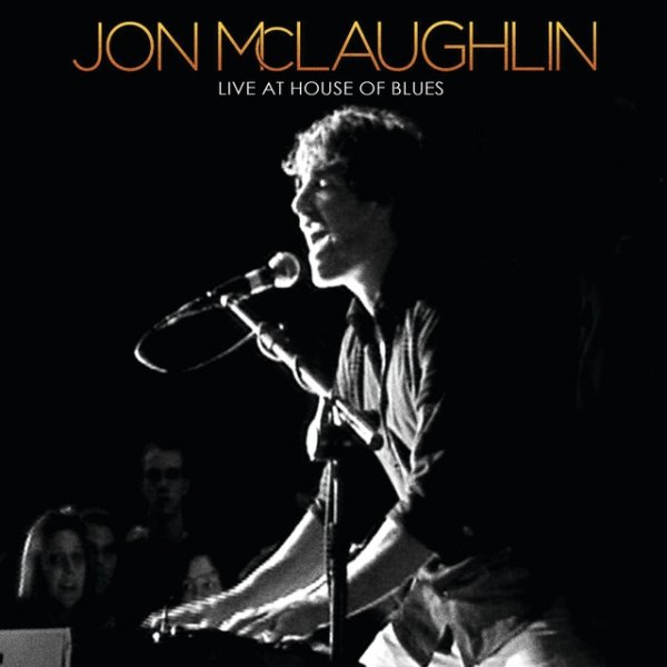 Album Jon McLaughlin - Live At House of Blues