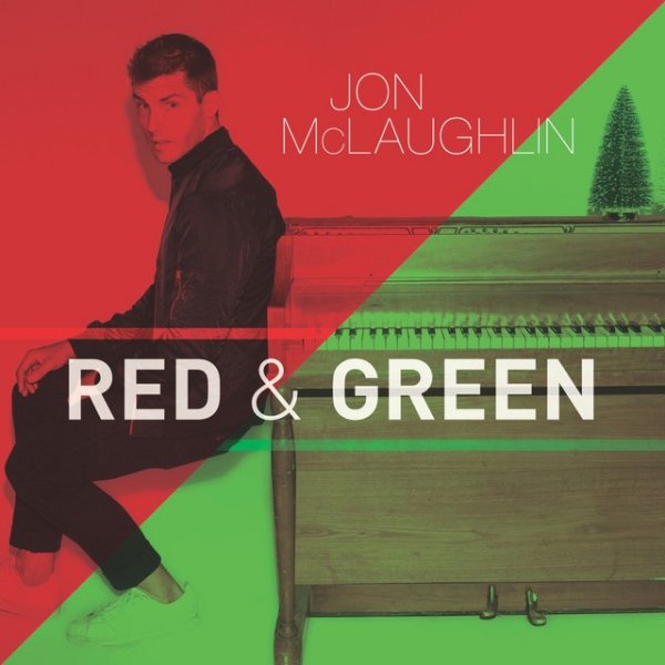 Jon McLaughlin Red and Green, 2017