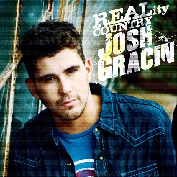 Album Josh Gracin - REALity Country