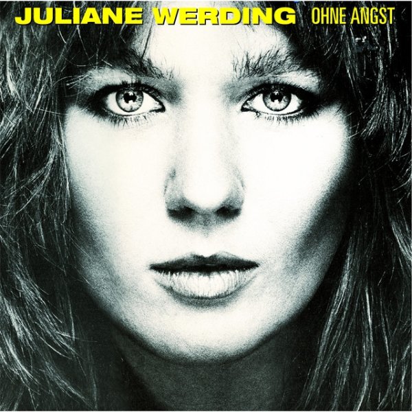 Album Juliane Werding - Ohne Angst