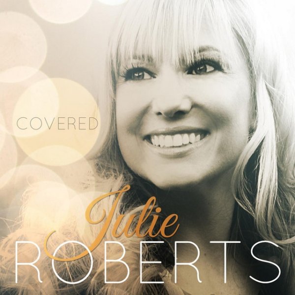 Album Julie Roberts - Covered