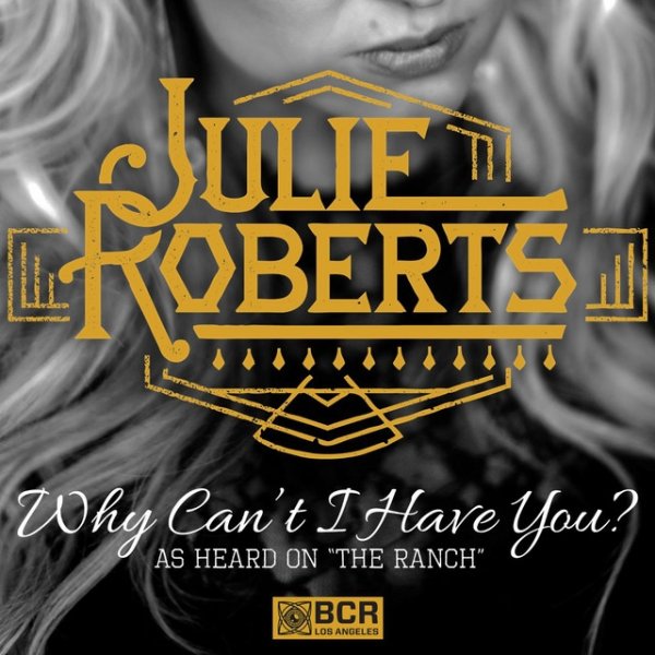 Album Julie Roberts - Why Can