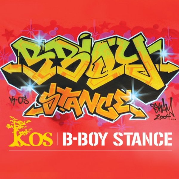 Album k-os - B-Boy Stance