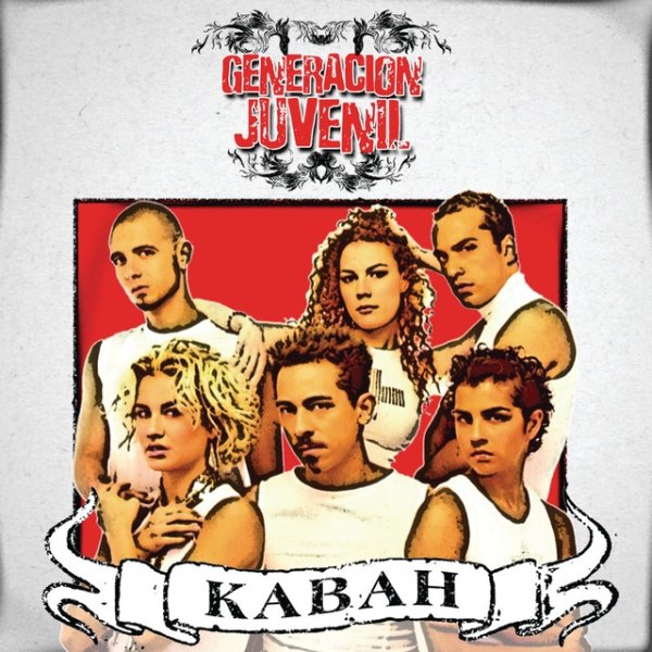 Album Kabah - Generacion Juvenil