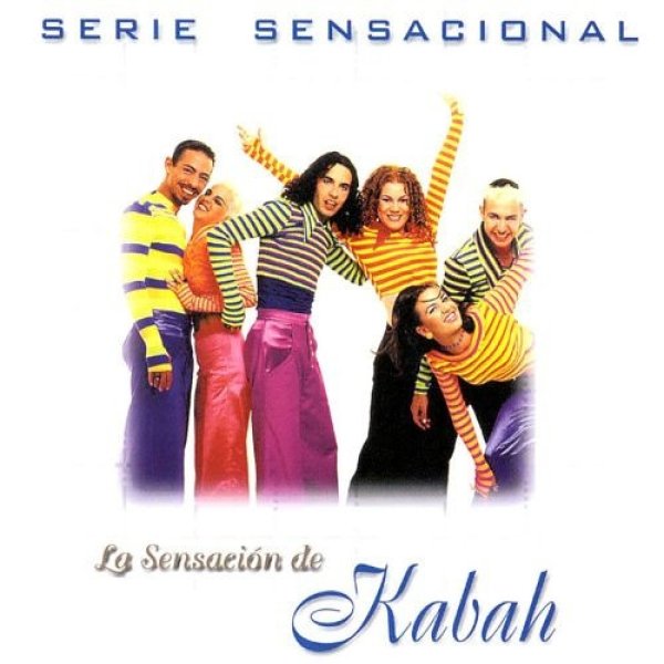 La Sensación De Kabah - album