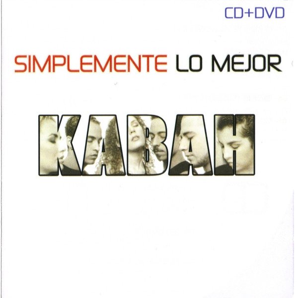 Album Kabah - Simplemente Lo Mejor