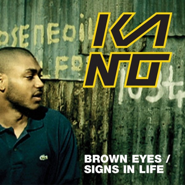 Album Kano - Brown Eyes