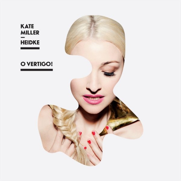 Album Kate Miller-Heidke - O Vertigo!