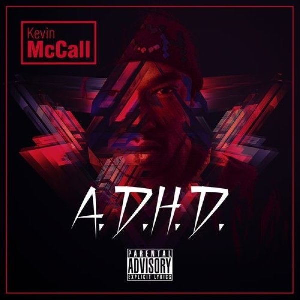 Album A.D.H.D. - Kevin McCall