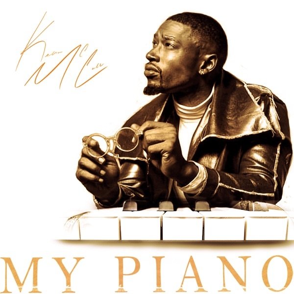 Kevin McCall My Piano, 2020