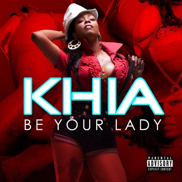 Album Khia - Be Your Lady