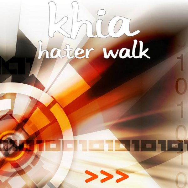 Album Khia - Hater Walk