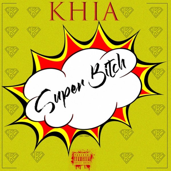 Khia Super Bitch, 2020