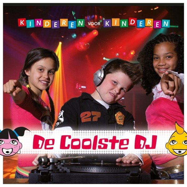 Album Kinderen voor Kinderen - 27 - De coolste DJ