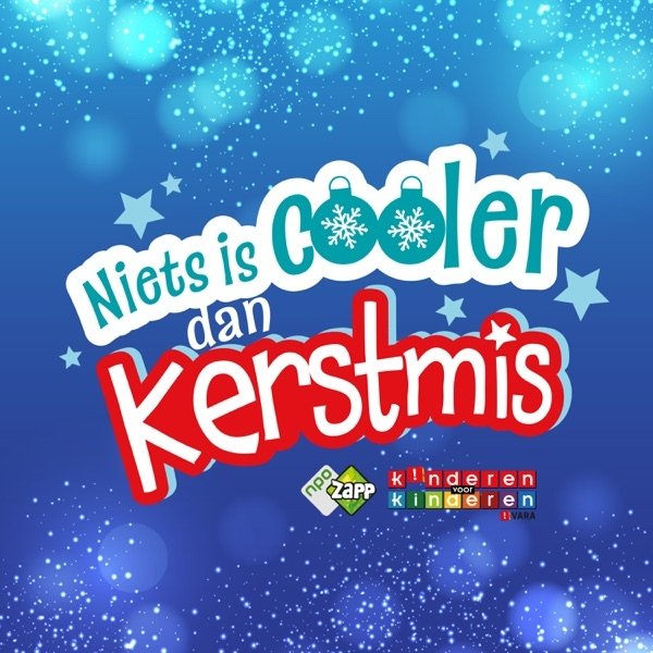 Niets Is Cooler Dan Kerstmis Album 