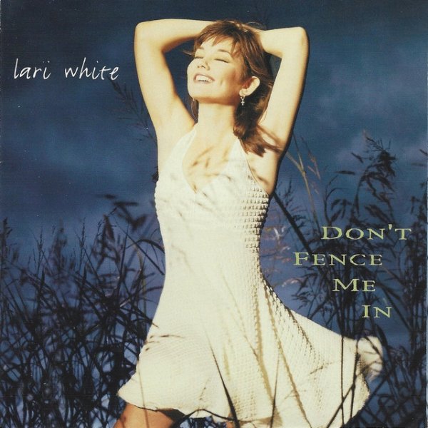 Don't Fence Me In Album 