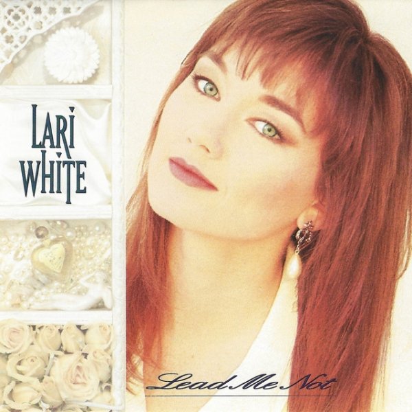 Album Lari White - Lead Me Not