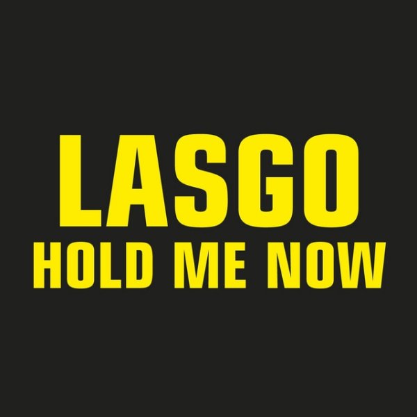 Album Lasgo - Hold Me Now