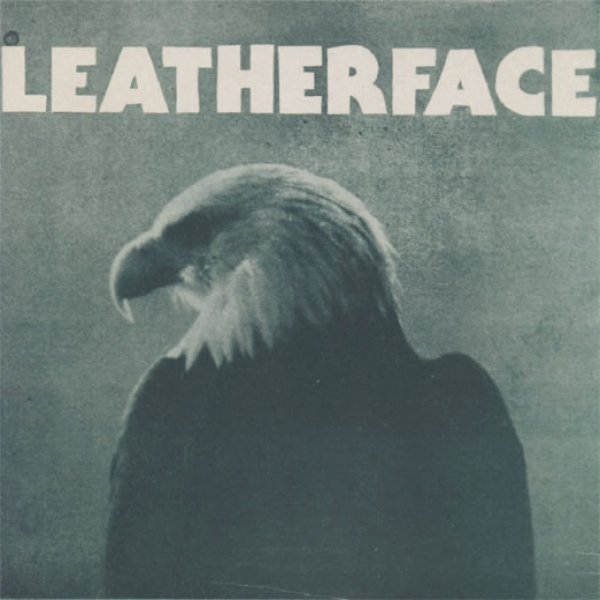 Album Leatherface - Eagle
