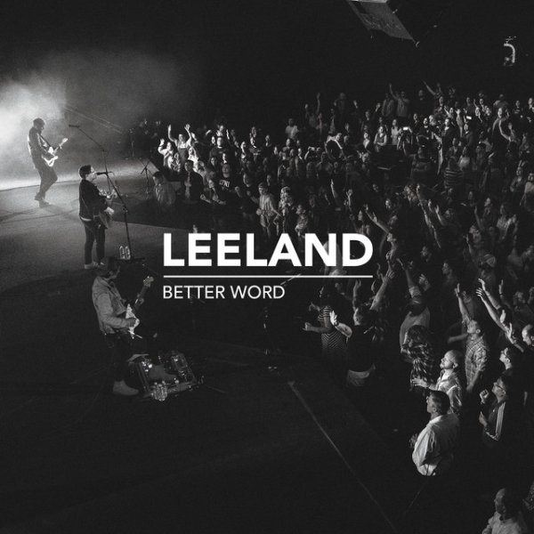 Album Leeland - Better Word