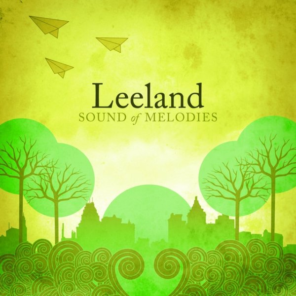 Album Leeland - Sound Of Melodies