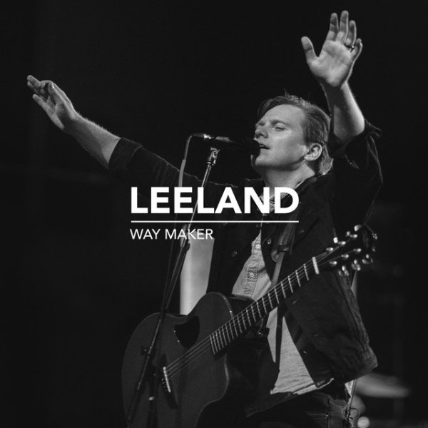 Album Leeland - Way Maker