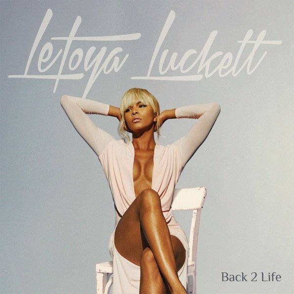 Album LeToya - Back 2 Life