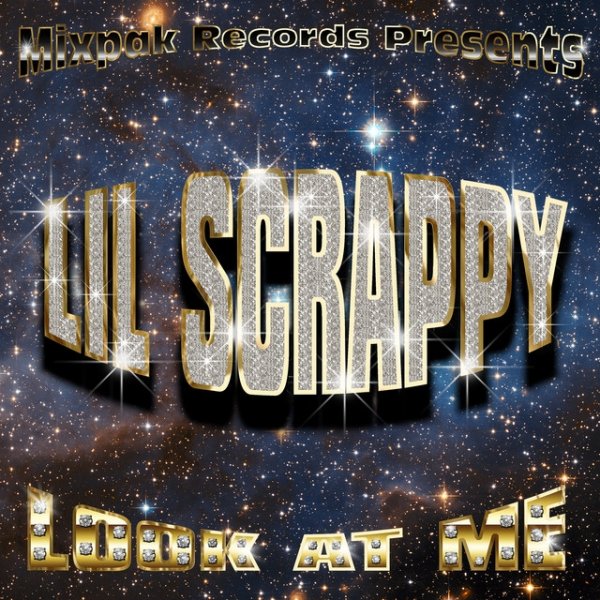 Lil' Scrappy Look At Me, 2010