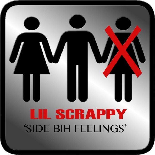 Lil' Scrappy Side Bih Feelings, 2017