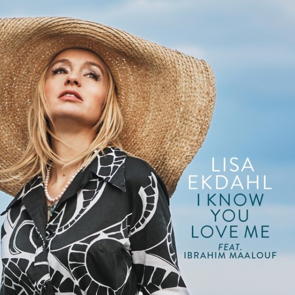 Album Lisa Ekdahl - I Know You Love Me