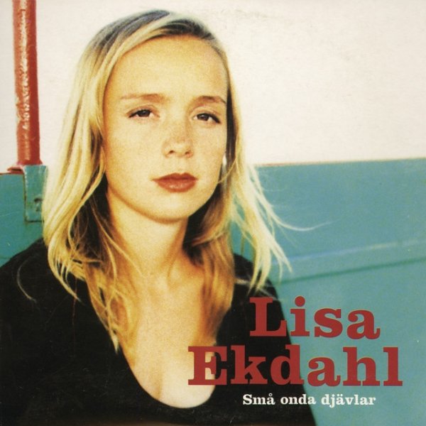 Lisa Ekdahl Små Onda Djävlar, 1996