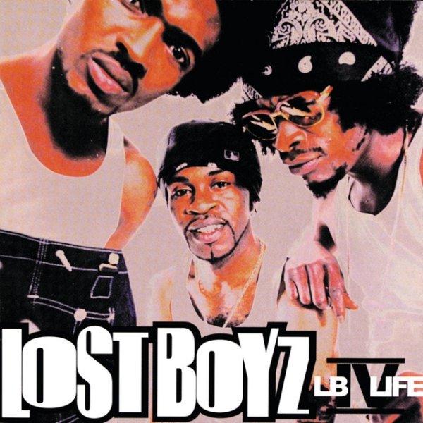 Album Lost Boyz - LB IV Life