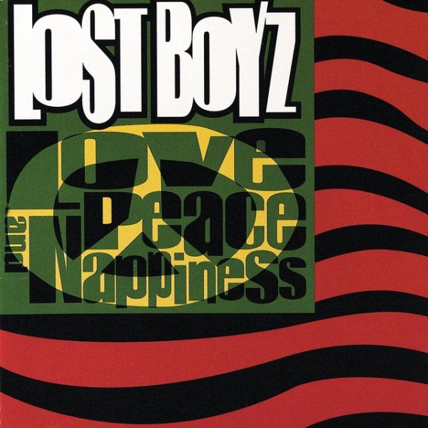 Album Lost Boyz - Love, Peace & Nappiness