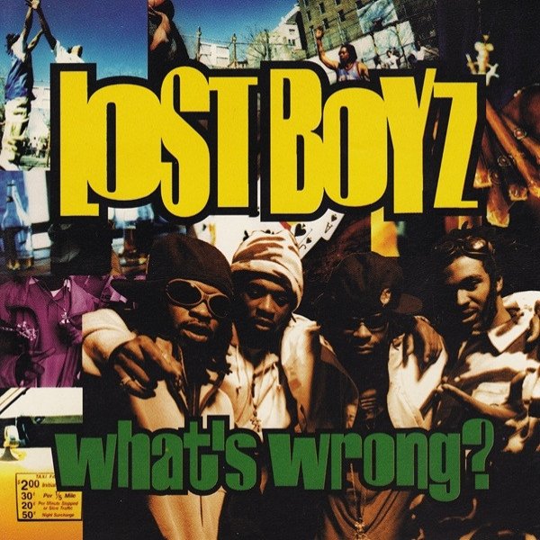 Lost Boyz What's Wrong?, 1997