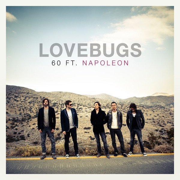 Album Lovebugs - 60 Ft. Napoleon